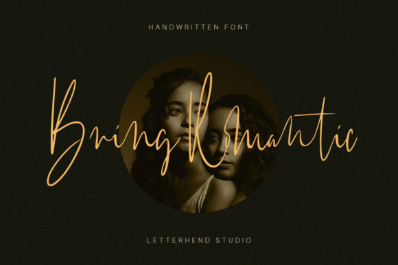 Bring Romantic: A Stylish Script Font for Designers
