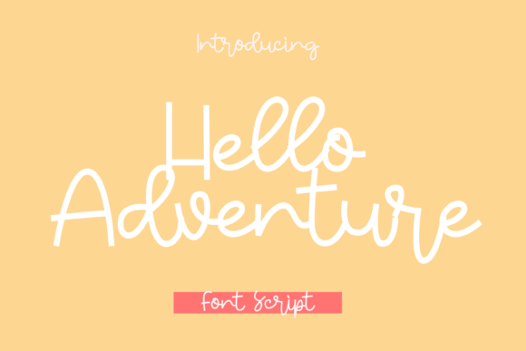 Hello Adventure Script Font for Makers