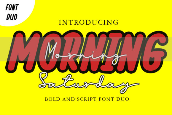 Morning Saturday Font: A Script Handwritten Duo for Makers