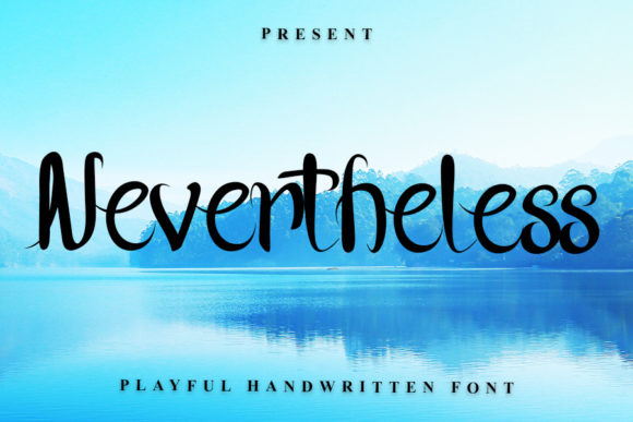 Nevertheless Font: A Chic Script Handwritten Typeface for Premium Branding
