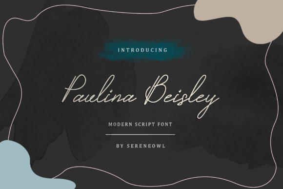 Paulina Beisley: A Modern Handwritten Font for Crafters & Sellers