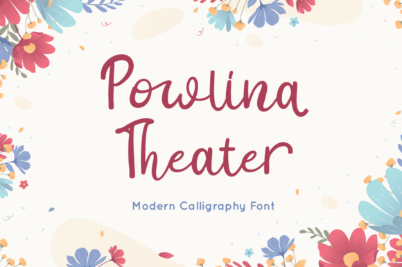 Powlina Theater: A Script Handwritten Font for Elegant Editorial Moments