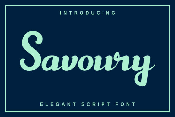 Savoury: A Paint Brushed Script Font for Elegant Branding