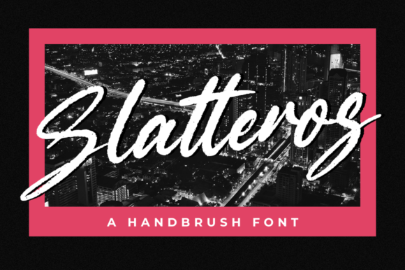 Slatteros: A Brushed Script Font for Elegant Campaign Typography